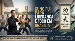 kung-fu-para-lideranca-e-foco-em-brasilia